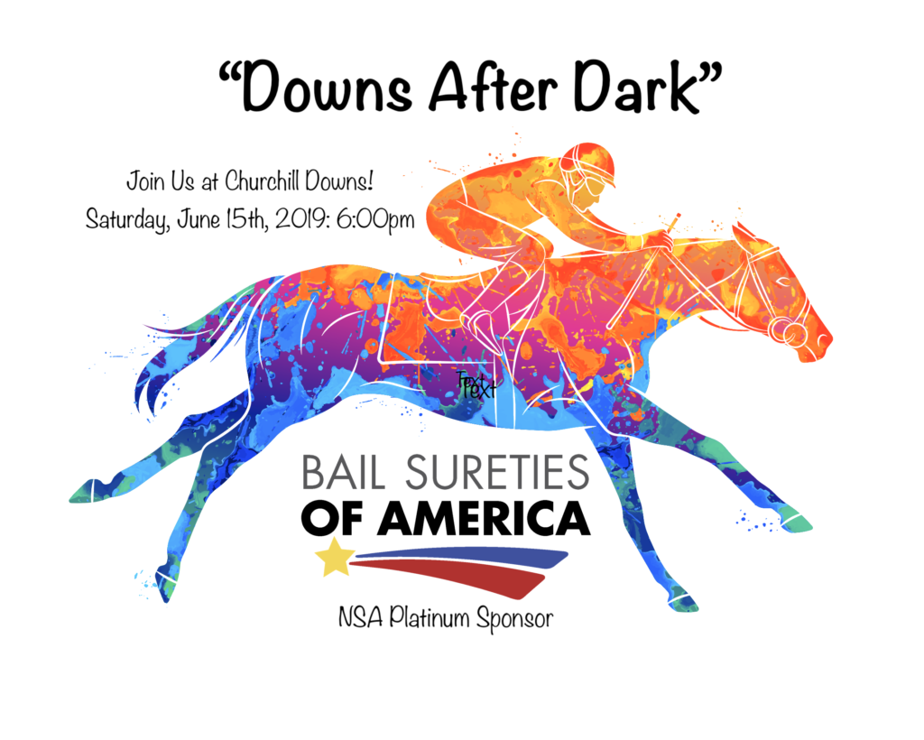 Bail Sureties of America invite our Sheriff’s to “Downs After Dark